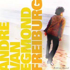 Cover Freiburg (album uit 2012, AndreVanEgmond.nl)